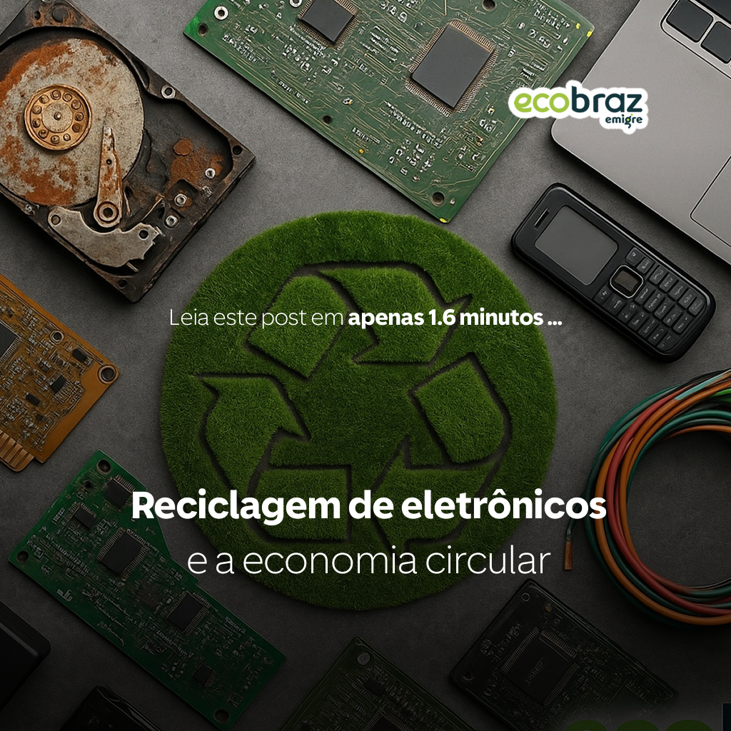 Reciclagem de eletrônicos e a economia circular