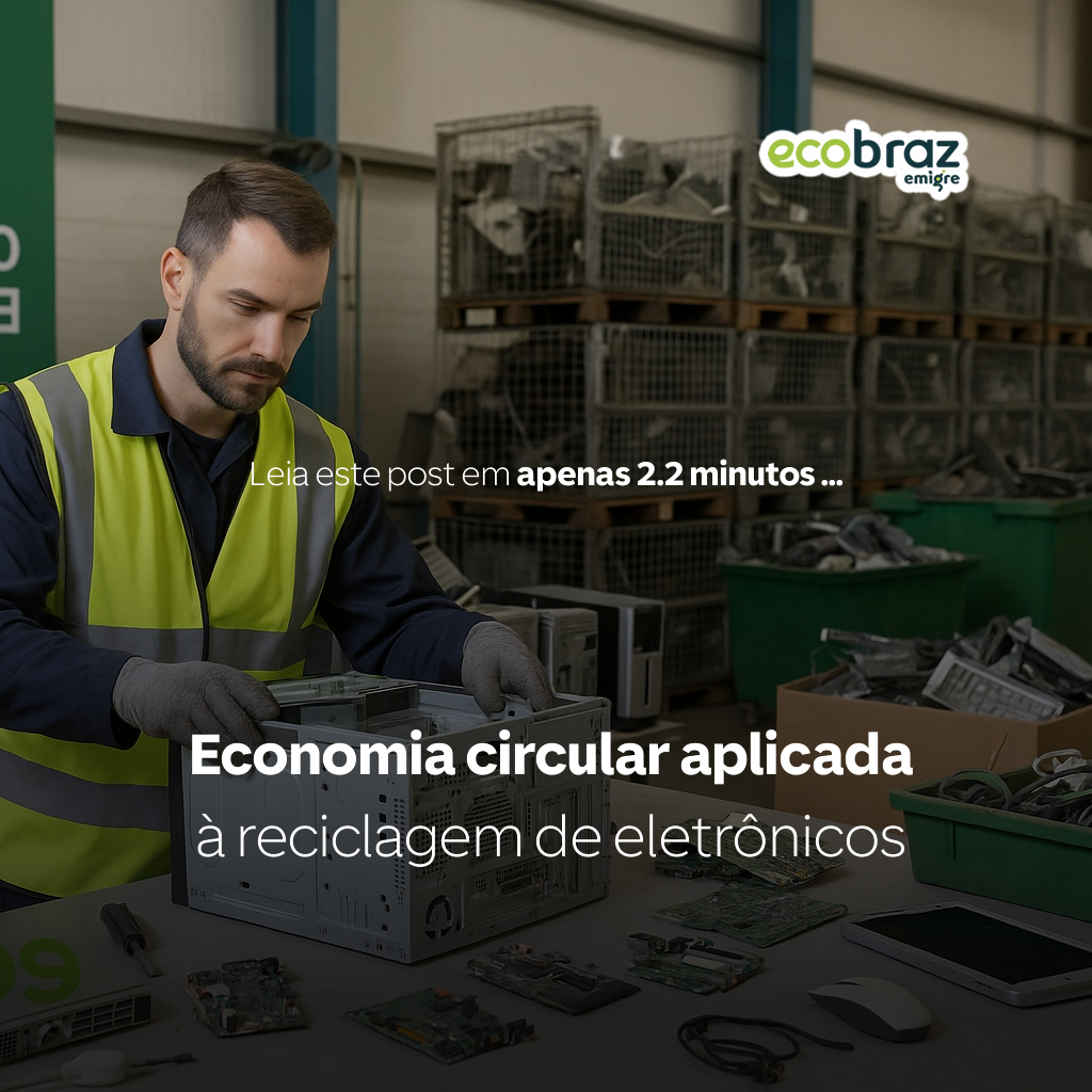 Economia circular aplicada à reciclagem de eletrônicos