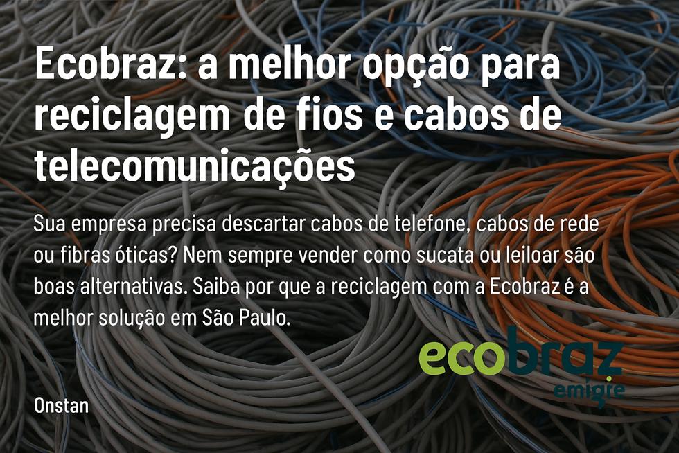 O que fazer com sobras de cabos elétricos? Veja como transformar em lucro com a Ecobraz
