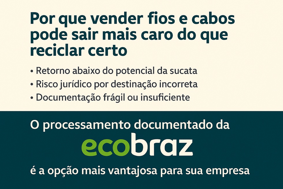 Por que vender fios e cabos pode sair mais caro do que reciclar certo