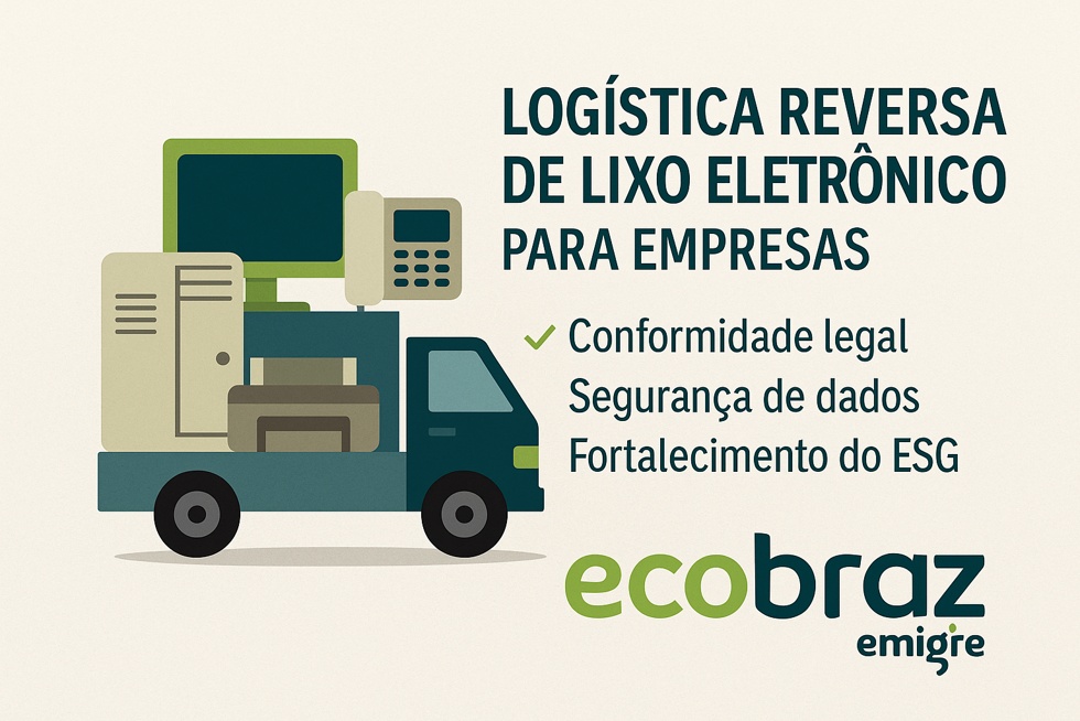 Logística Reversa de Lixo Eletrônico para Empresas