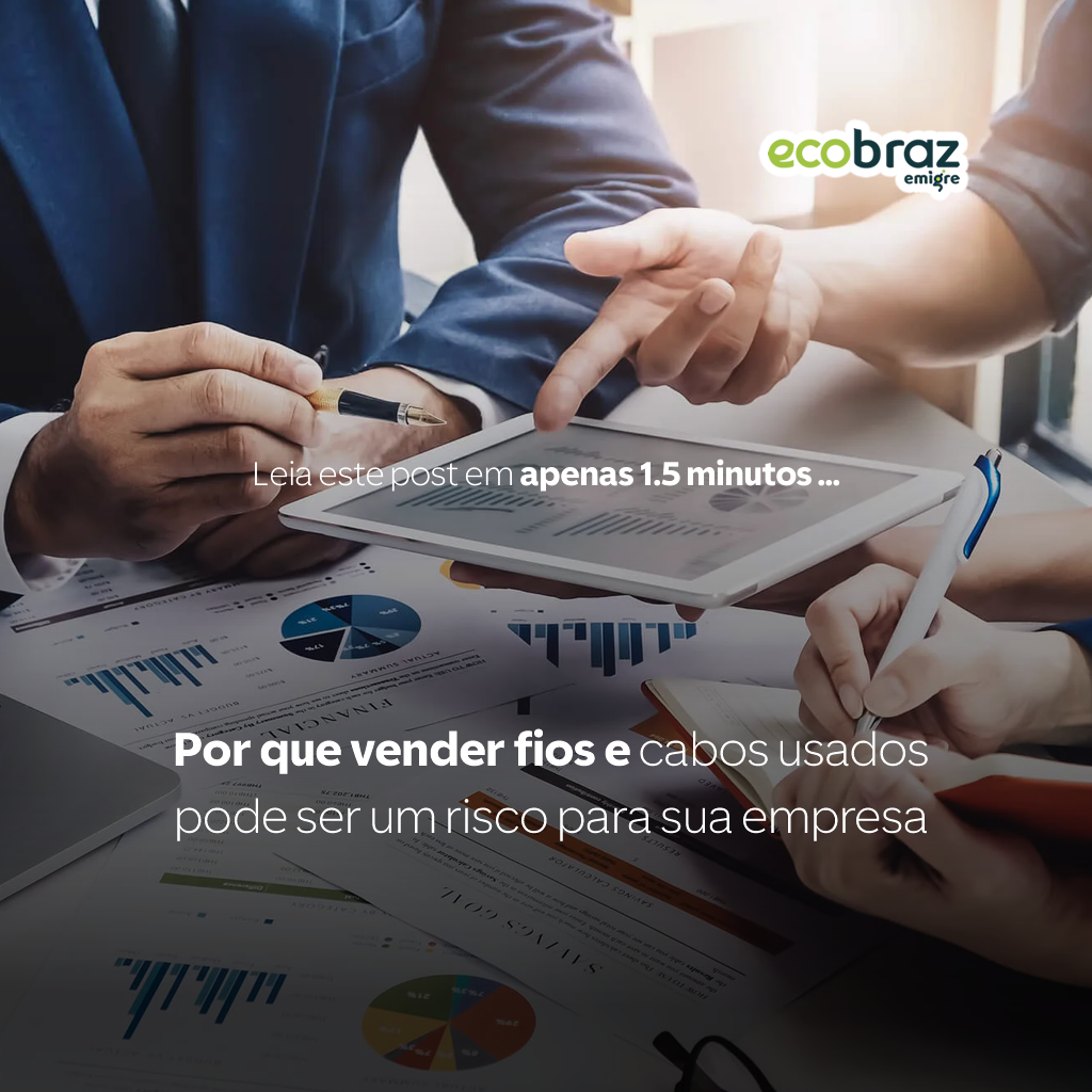Por que vender fios e cabos usados pode ser um risco para sua empresa