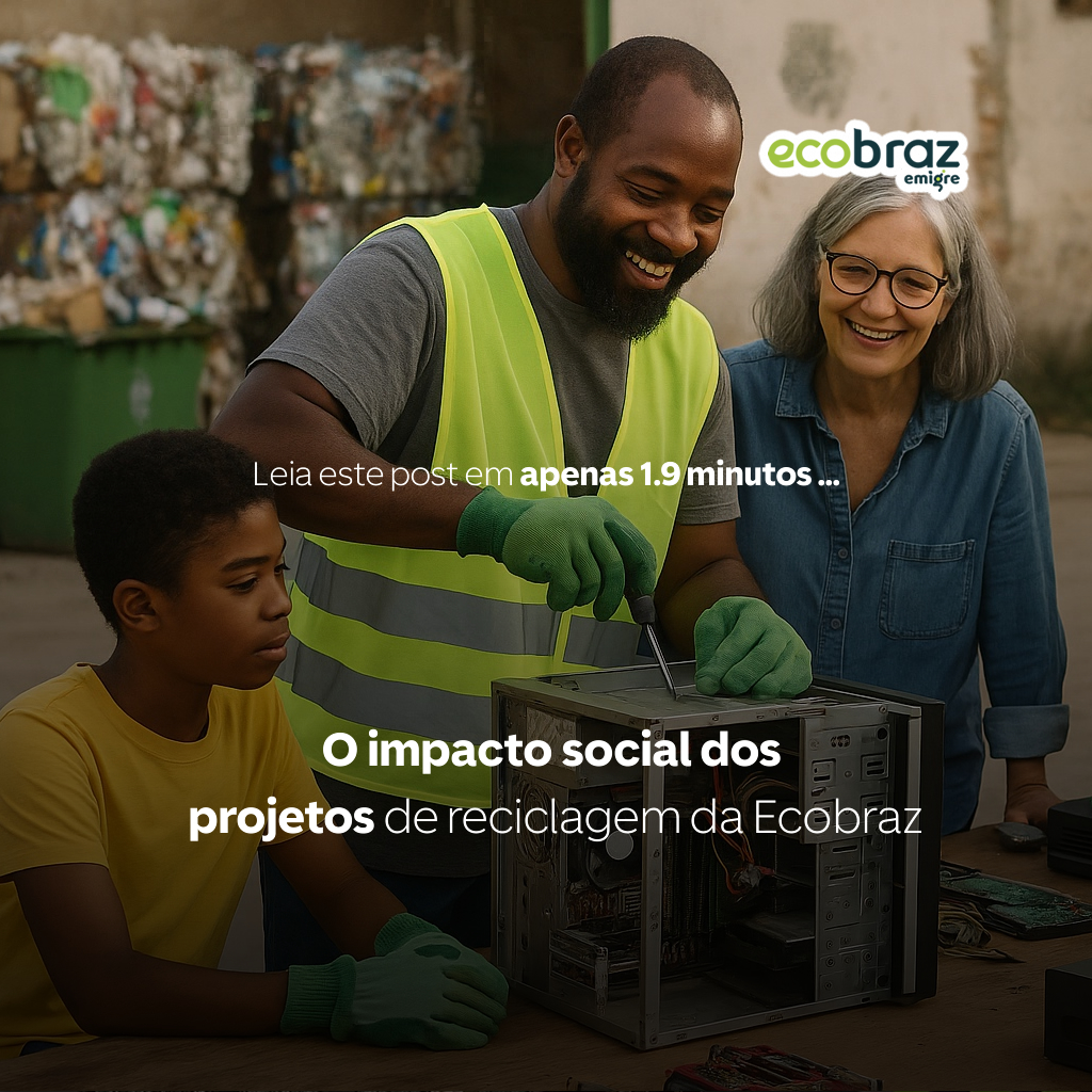 O impacto social dos projetos de reciclagem da Ecobraz