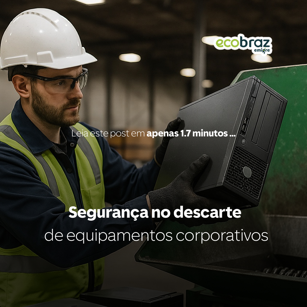 Segurança no descarte de equipamentos corporativos