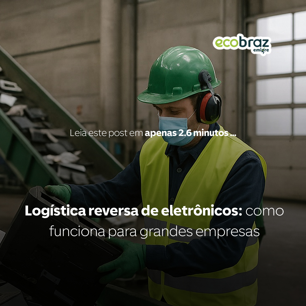 Logística reversa de eletrônicos: como funciona para grandes empresas