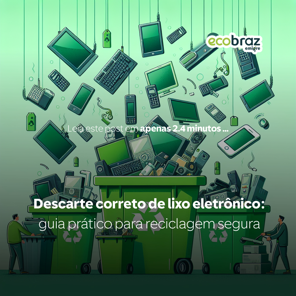 Descarte correto de lixo eletrônico: guia prático para reciclagem segura