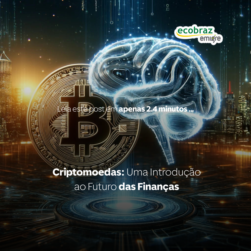 Criptomoedas: Uma Introdução ao Futuro das Finanças 🚀💰