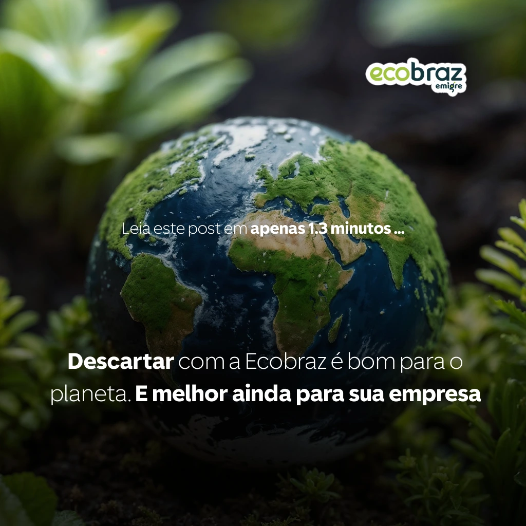 Desechar con Ecobraz es bueno para el planeta. Y aún mejor para tu empresa.