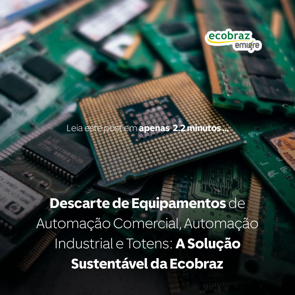 Eliminación de Equipos de Automatización Comercial, Automatización Industrial y Tótems: La Solución Sostenible de Ecobraz